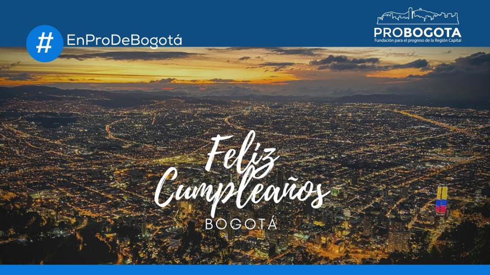 #FelizCumpleañosBogotá | 483 años de esplendor y grandeza cumple nuestra amada ciudad.