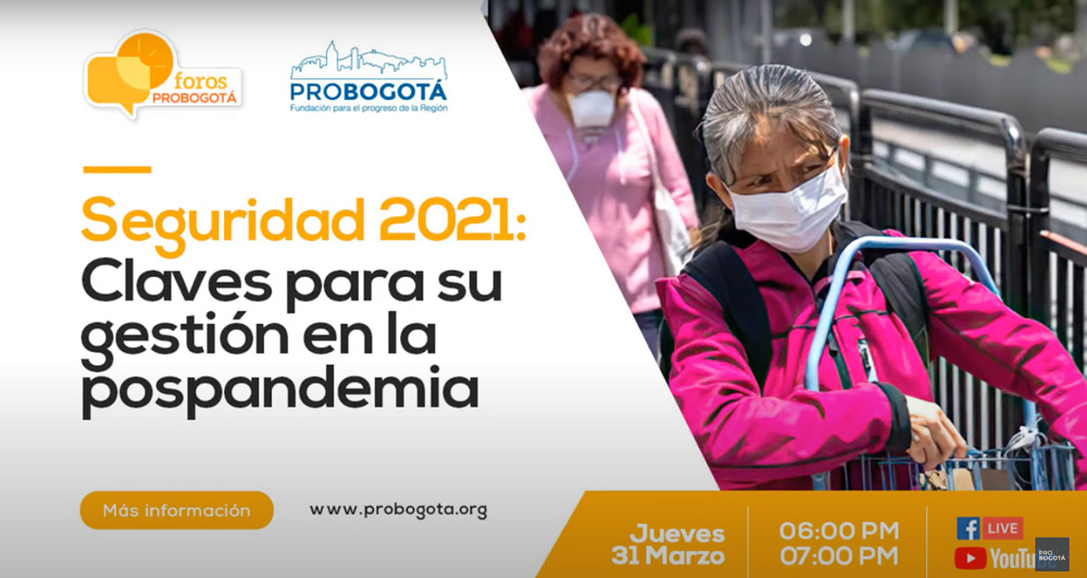 Seguridad 2021: claves para su gestión en la pospandemia
