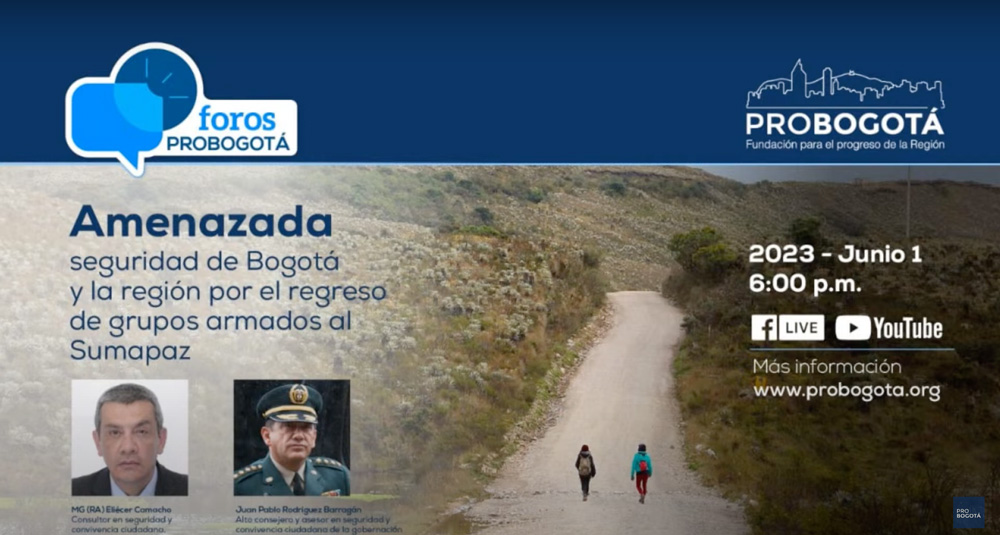 Amenazada seguridad de Bogotá y la región por el regreso de grupos armados al Sumapaz