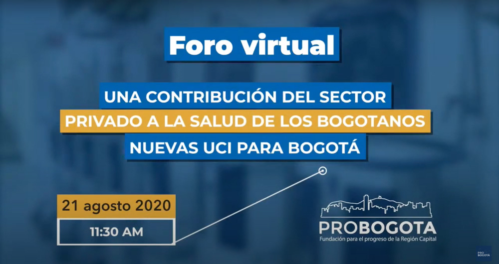 Una contribución del sector privado a la salud de los bogotanos: Nuevas UCI para Bogotá