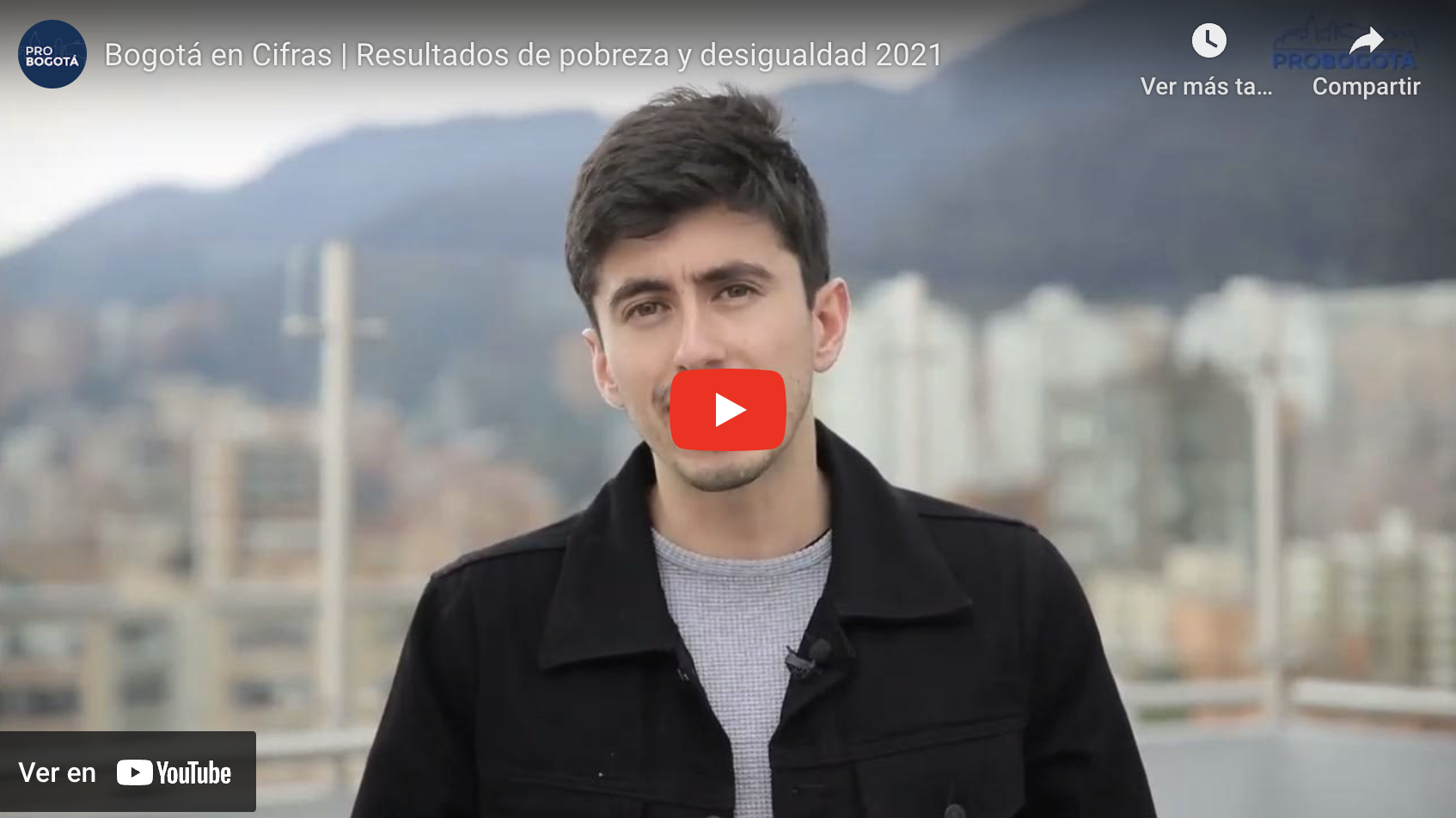 Bogotá en Cifras | Resultados de pobreza monetaria y desigualdad 2021
