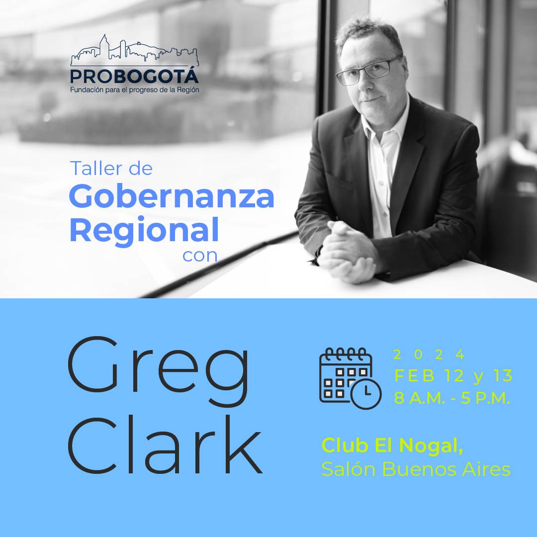 Taller Gobernanza regional. Experto Greg Clark